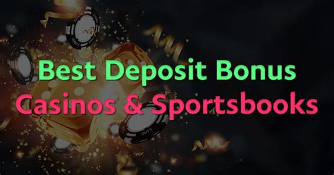 best deposit bonus sportsbook